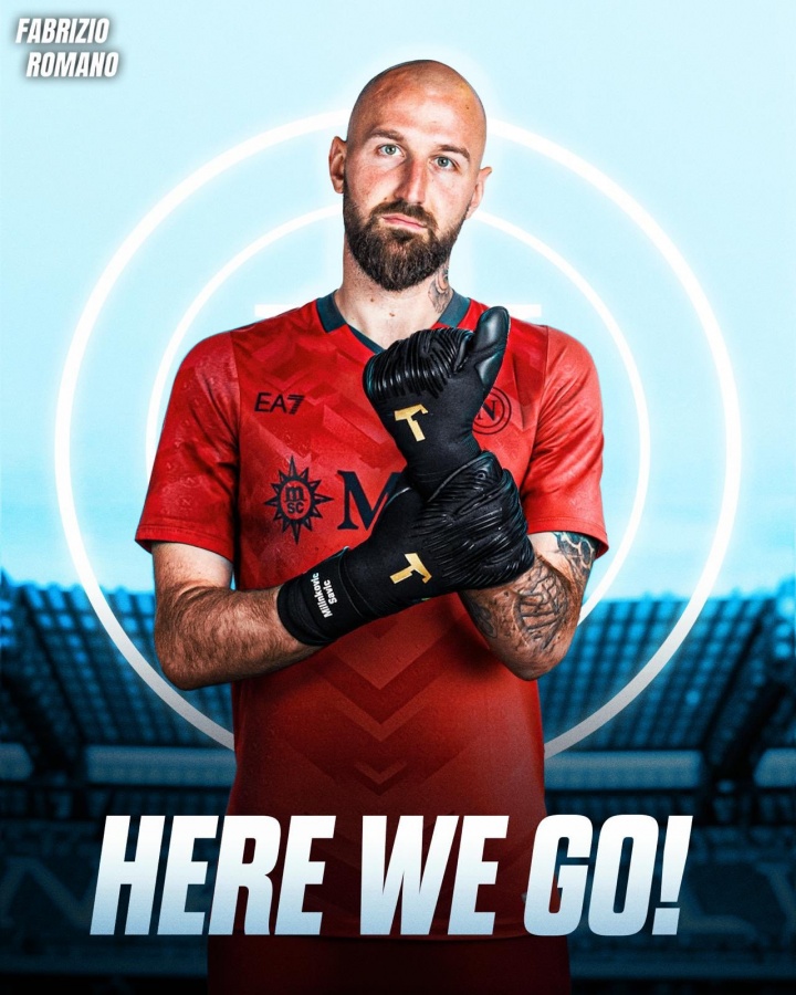 Here we go！罗马诺：那不勒斯签2.02米门将瓦尼亚，转会费2100万